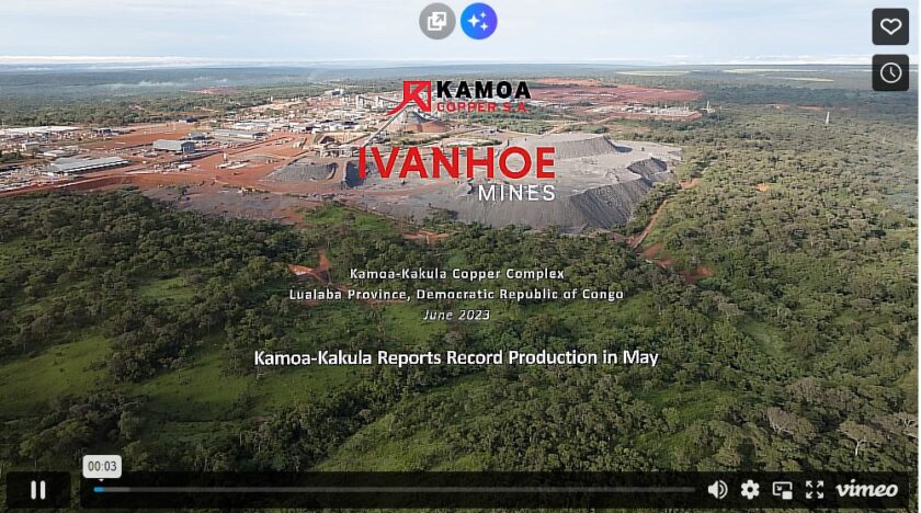 Ivanhoe Mines announces Kamoa-Kakula achieved record copper production of 35,856 tonnes in May  2
